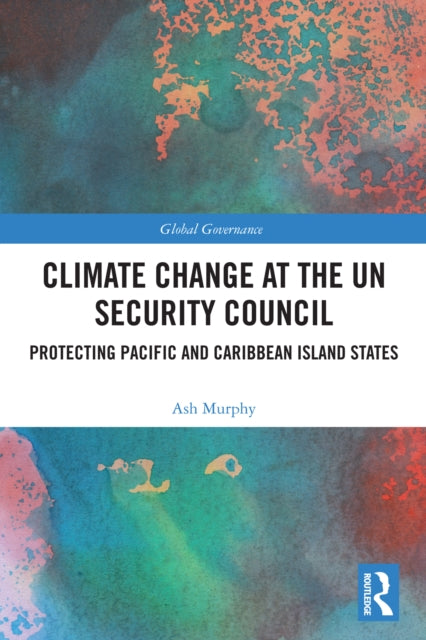 Climate Change at the UN Security Council cover