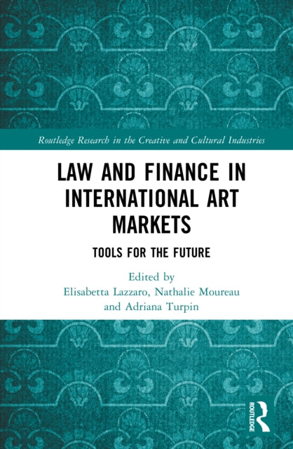 Law and Finance in International Art Markets cover