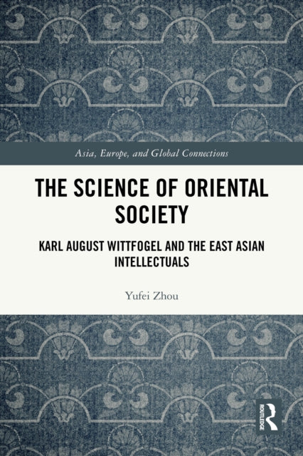 The Science of Oriental Society cover