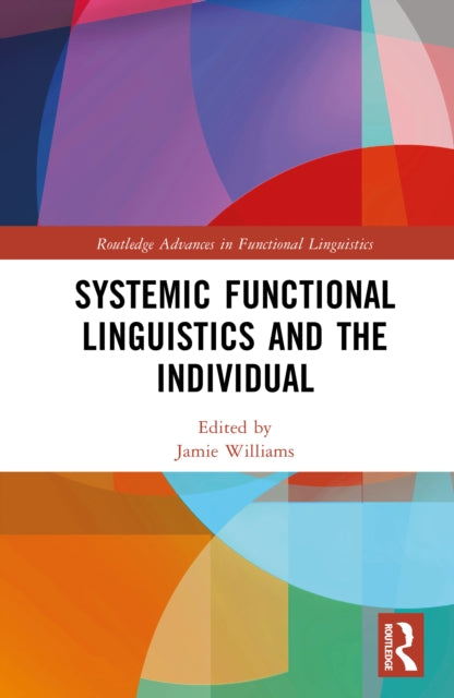 Systemic Functional Linguistics and the Individual cover