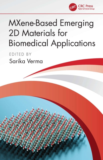 MXene-Based Emerging 2D Materials for Biomedical Applications cover