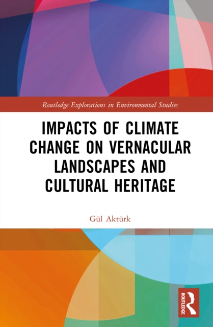 Impacts of Climate Change on Vernacular Landscapes and Cultural Heritage cover