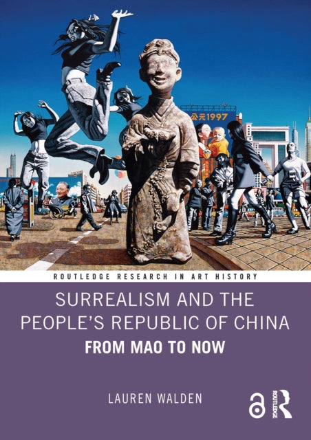 Surrealism and the People’s Republic of China cover