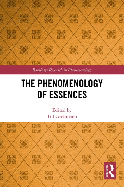 The Phenomenology of Essences cover