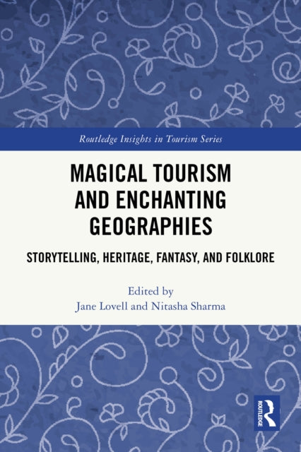 Magical Tourism and Enchanting Geographies cover