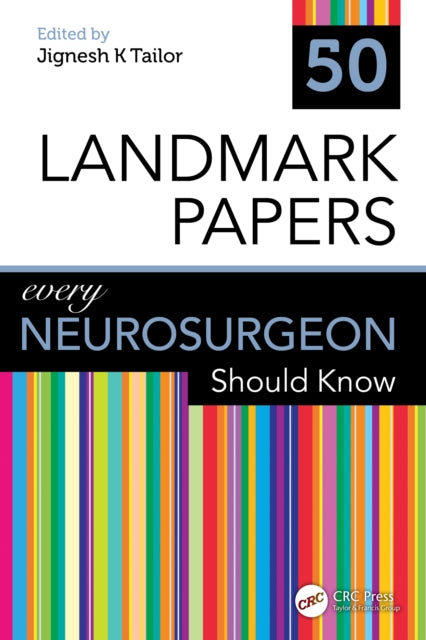 50 Landmark Papers every Neurosurgeon Should Know cover