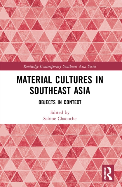 Material Cultures in Southeast Asia cover