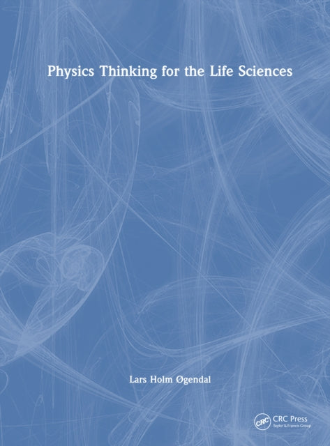 Physics Thinking for the Life Sciences cover