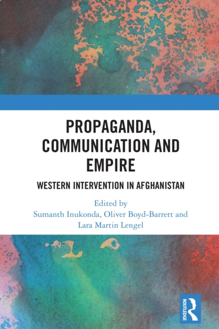 Propaganda, Communication and Empire cover