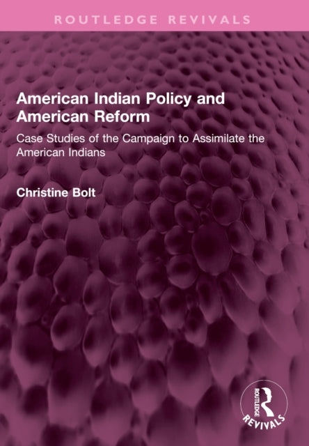 American Indian Policy and American Reform cover