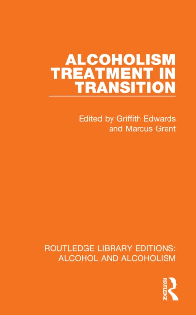 Alcoholism Treatment in Transition cover