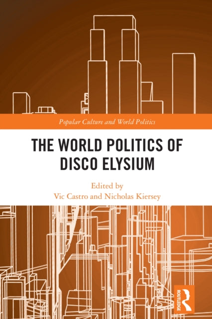 The World Politics of Disco Elysium cover