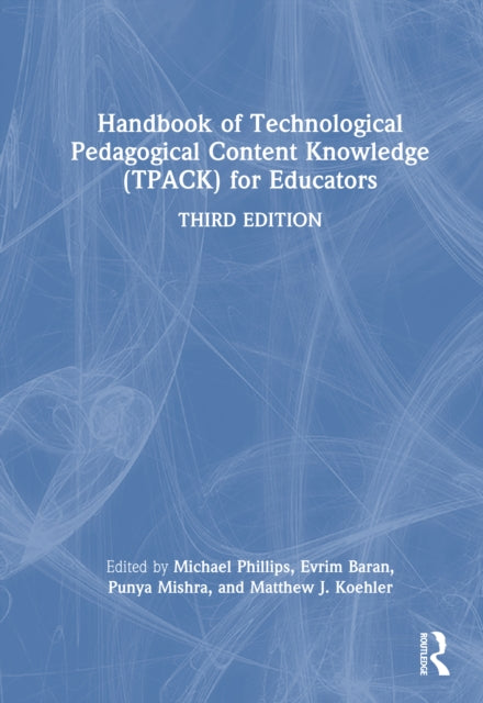 Handbook of Technological Pedagogical Content Knowledge (TPACK) for Educators cover