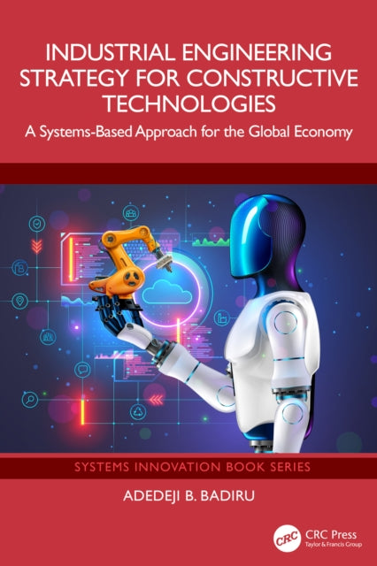 Industrial Engineering Strategy for Constructive Technologies cover