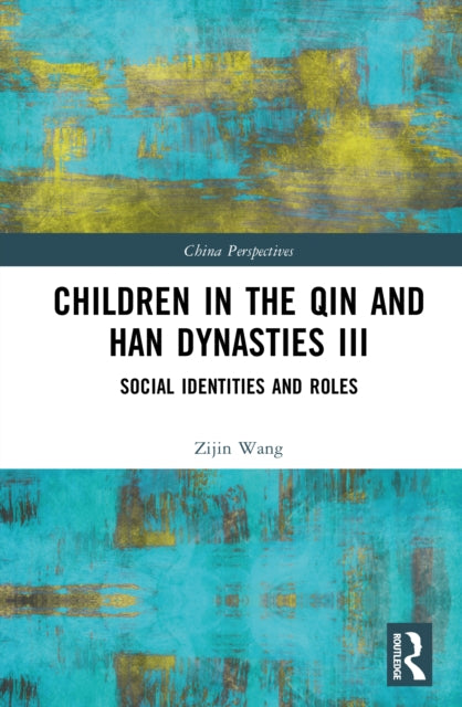 Children in the Qin and Han Dynasties III cover