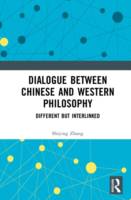 Dialogue between Chinese and Western Philosophy cover