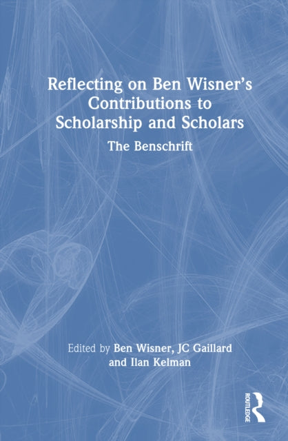 Reflecting on Ben Wisner’s Contributions to Scholarship and Scholars cover