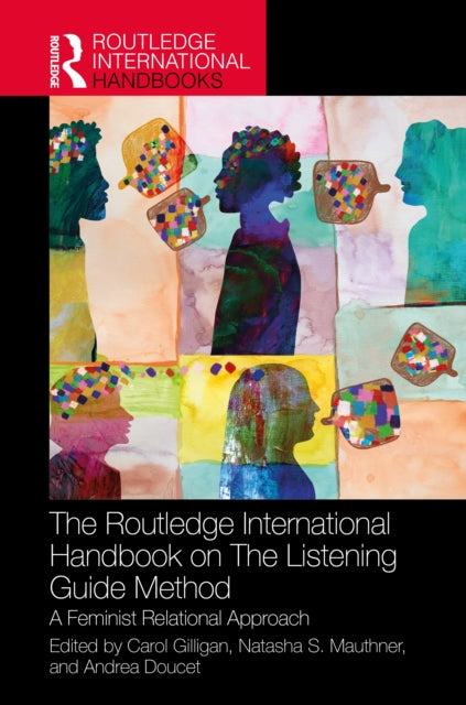 The Routledge International Handbook on The Listening Guide Method cover
