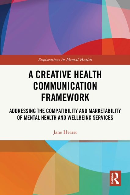 A Creative Health Communication Framework cover