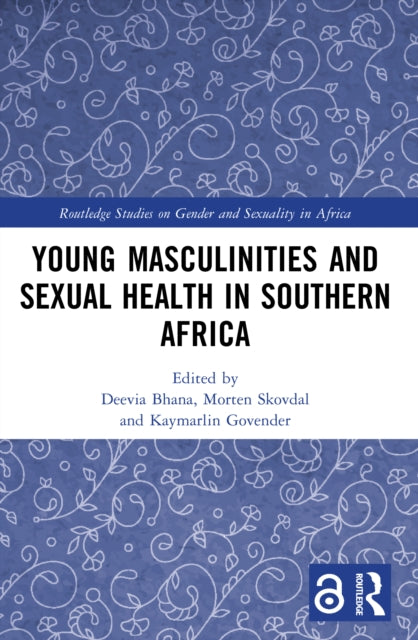 Young Masculinities and Sexual Health in Southern Africa cover