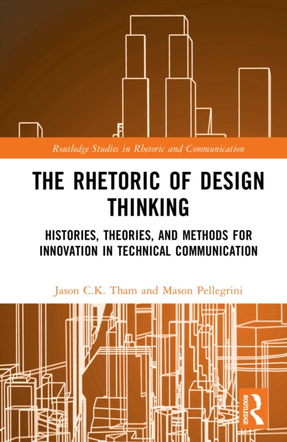 The Rhetoric of Design Thinking cover