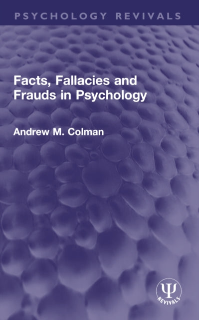 Facts, Fallacies and Frauds in Psychology cover