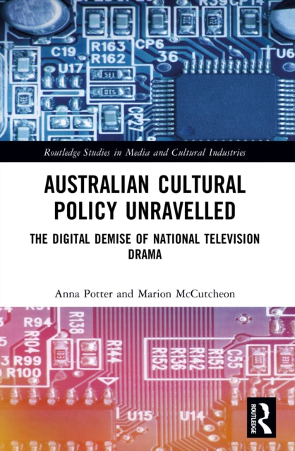 Australian Cultural Policy Unravelled cover