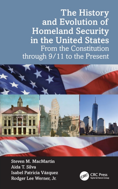 The History and Evolution of Homeland Security in the United States cover