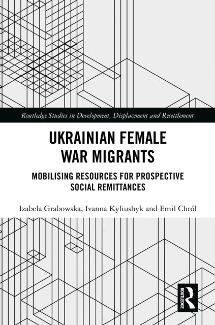 Ukrainian Female War Migrants cover