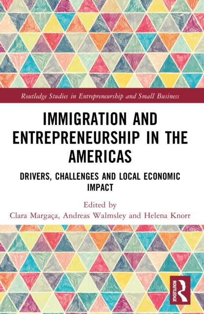 Immigration and Entrepreneurship in the Americas cover
