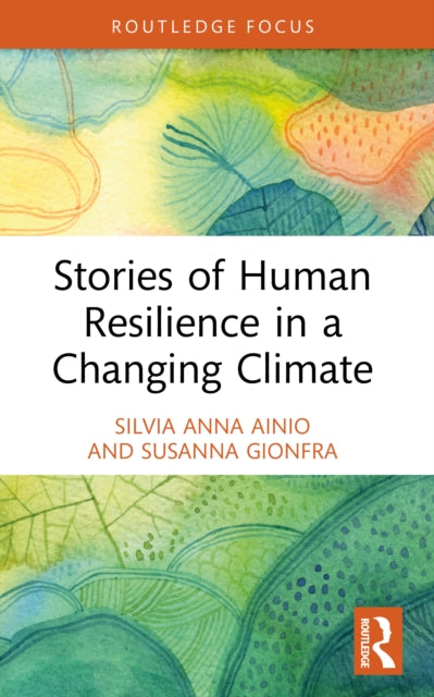 Stories of Human Resilience in a Changing Climate cover