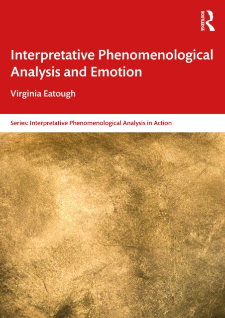 Interpretative Phenomenological Analysis and Emotion cover
