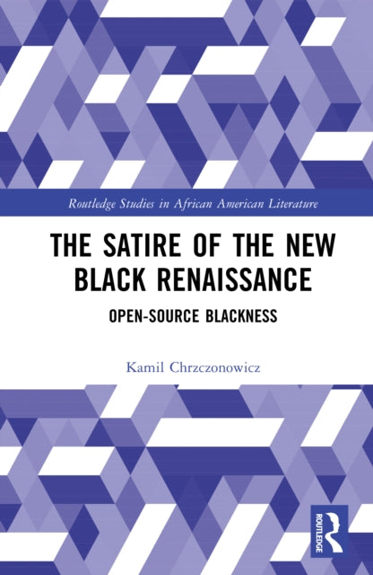 The Satire of the New Black Renaissance cover
