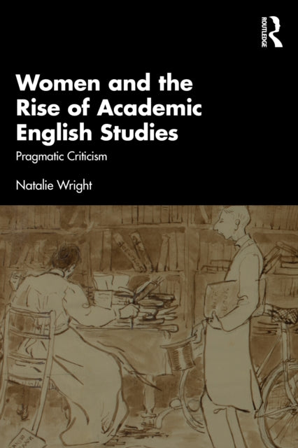 Women and the Rise of Academic English Studies cover