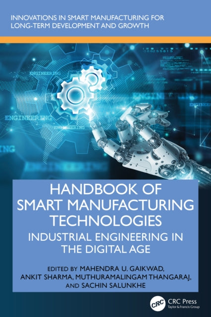 Handbook of Smart Manufacturing Technologies cover