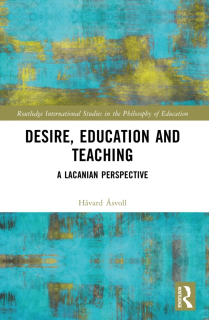 Desire, Education and Teaching cover