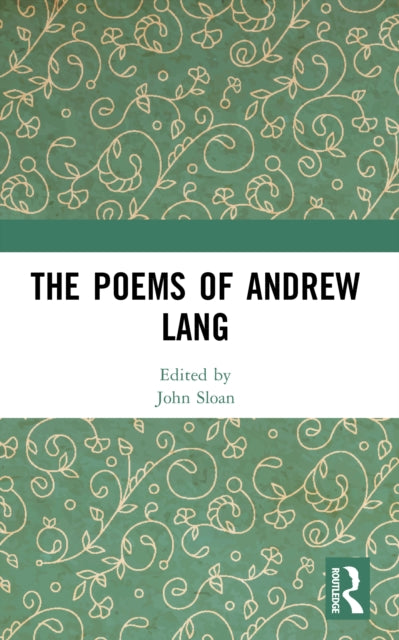 The Poems of Andrew Lang cover