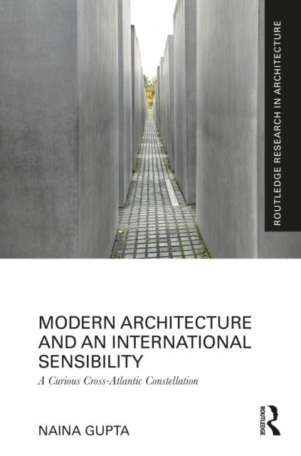 Modern Architecture and an International Sensibility cover