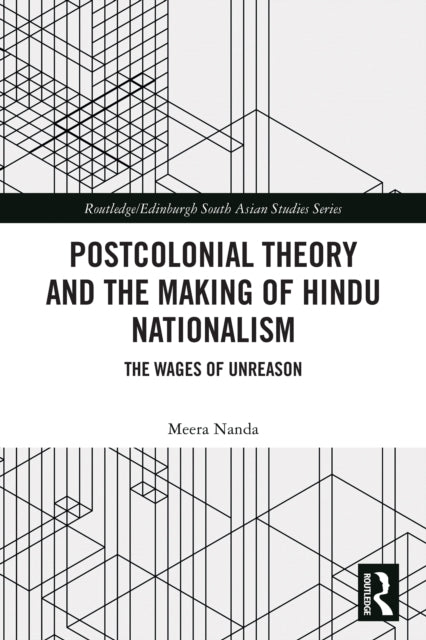 Postcolonial Theory and the Making of Hindu Nationalism cover