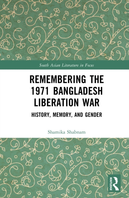 Remembering the 1971 Bangladesh Liberation War cover