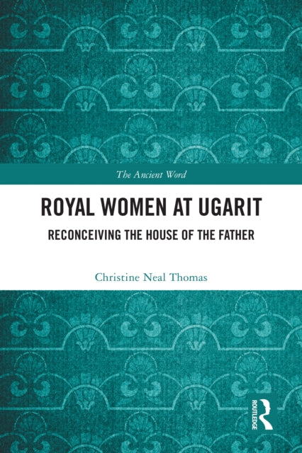 Royal Women at Ugarit cover