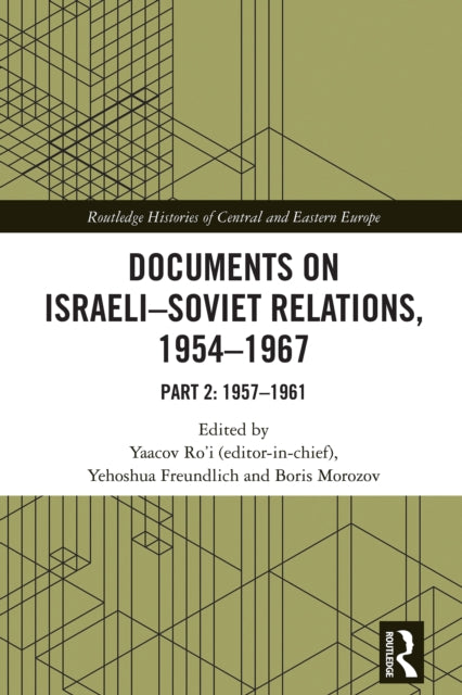 Documents on Israeli-Soviet Relations, 1954–1967 cover