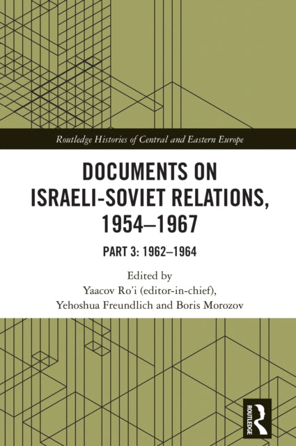 Documents on Israeli-Soviet Relations, 1954–1967 cover