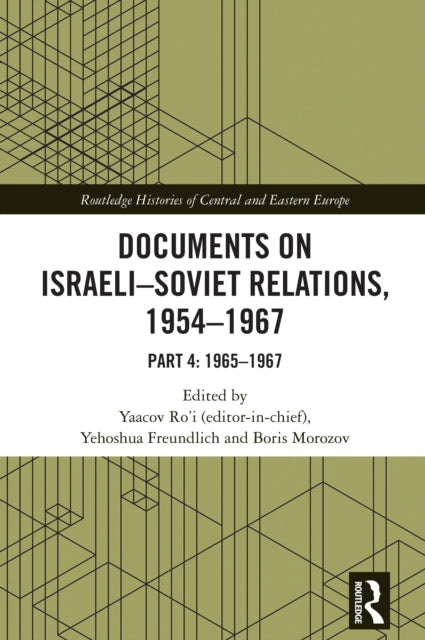 Documents on Israeli-Soviet Relations, 1954–1967 cover