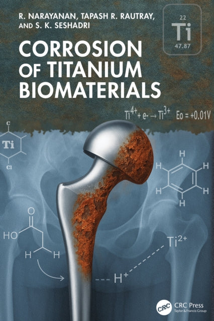 Corrosion of Titanium Biomaterials cover