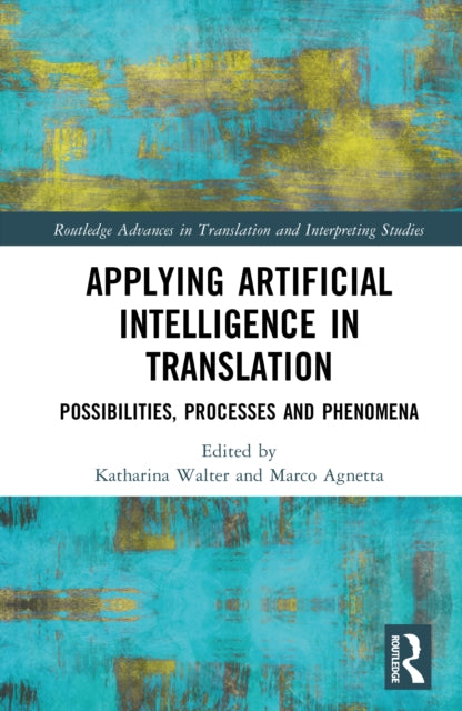 Applying Artificial Intelligence in Translation cover