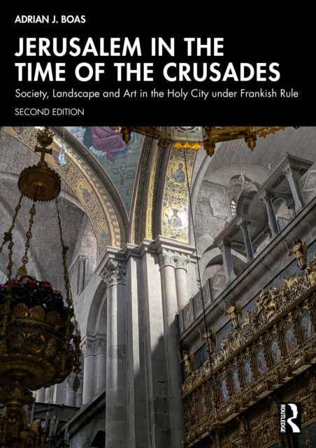 Jerusalem in the Time of the Crusades cover