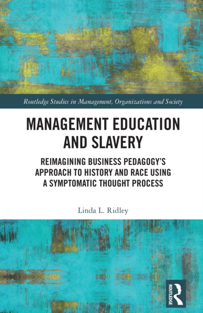 Management Education and Slavery cover