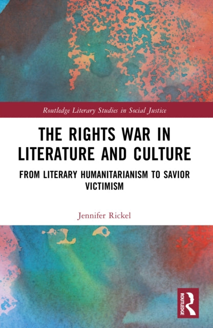 The Rights War in Literature and Culture cover