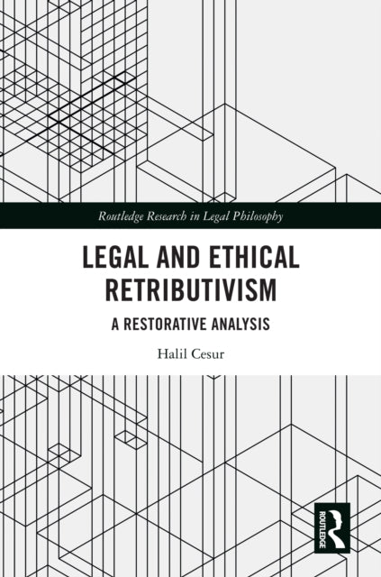 Legal and Ethical Retributivism cover